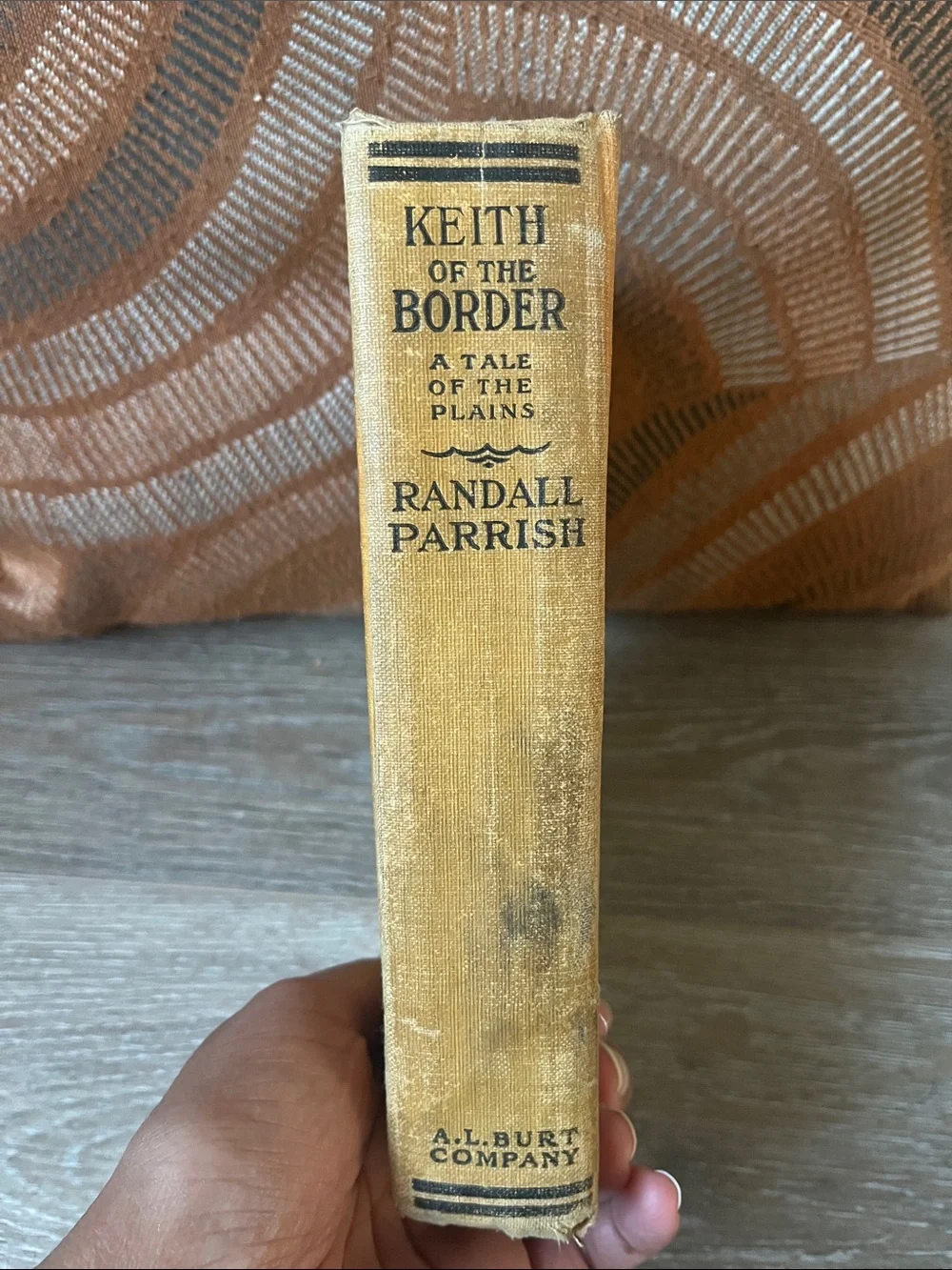 Keith of the Border A Tale of the Plains by Randall Parrish 1910